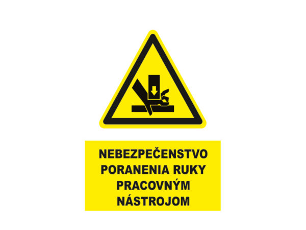 nebezpecenstvo poranenia ruky pracovnym nastrojom text 1