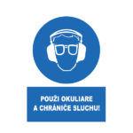 Použi okuliare a chrániče sluchu! text