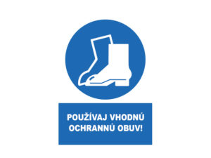 pouzivaj vhodnu ochrannu obuv text 1