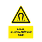 Pozor, silné magnetické pole! text