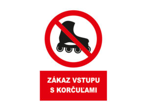 Zákaz vstupu s korčuľami