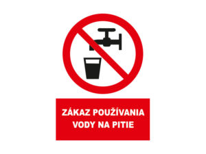 Zákaz používania vody na pitie